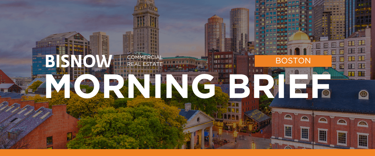 BISNOW Morning Brief